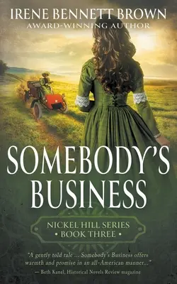 L'affaire de quelqu'un : Une série de romans historiques classiques de l'Ouest - Somebody's Business: A Classic Historical Western Romance Series