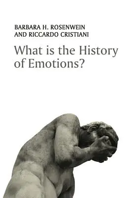 Qu'est-ce que l'histoire des émotions ? - What Is the History of Emotions?