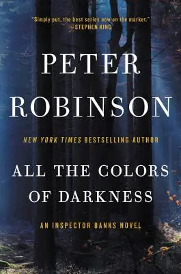 Toutes les couleurs de l'obscurité : Un roman de l'inspecteur Banks - All the Colors of Darkness: An Inspector Banks Novel