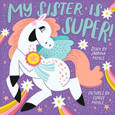 Ma sœur est super ! (un livre Hello!lucky) - My Sister Is Super! (a Hello!lucky Book)