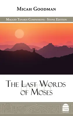 Les dernières paroles de Moïse - The Last Words of Moses