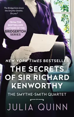 Les secrets de Sir Richard Kenworthy : Un quatuor de Smythe-Smith - The Secrets of Sir Richard Kenworthy: A Smythe-Smith Quartet