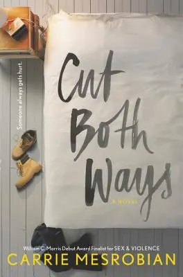 Coupé dans les deux sens - Cut Both Ways