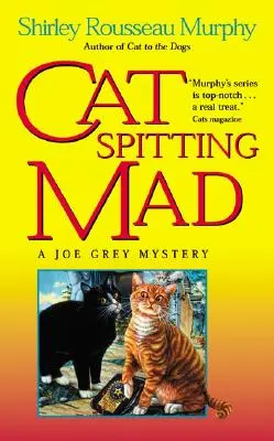 Cat Spitting Mad : Un mystère de Joe Grey - Cat Spitting Mad: A Joe Grey Mystery