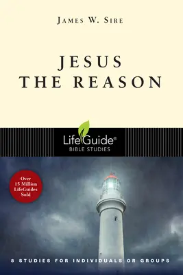 Jésus la raison - Jesus the Reason