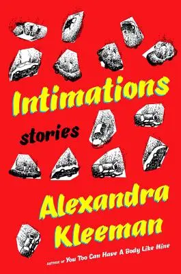 Intimations : Histoires - Intimations: Stories