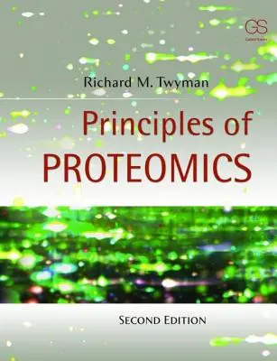 Principes de la protéomique - Principles of Proteomics