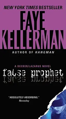 Le faux prophète : Un roman de Decker/Lazarus - False Prophet: A Decker/Lazarus Novel