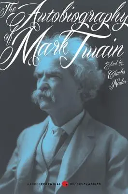 L'autobiographie de Mark Twain - The Autobiography of Mark Twain