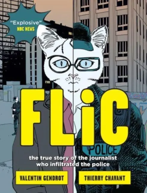 Flic - l'histoire vraie du journaliste qui a infiltré la police - Flic - the true story of the journalist who infiltrated the police