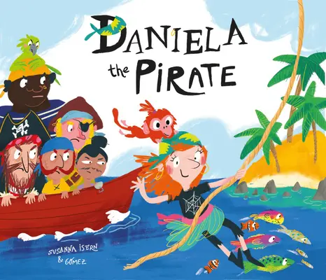 Daniela la pirate - Daniela the Pirate