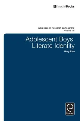 L'identité lettrée d'un adolescent - Adolescent Boy's Literate Identity