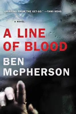 Une ligne de sang - A Line of Blood