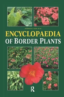 Encyclopédie des plantes frontalières - Encyclopedia of Border Plants