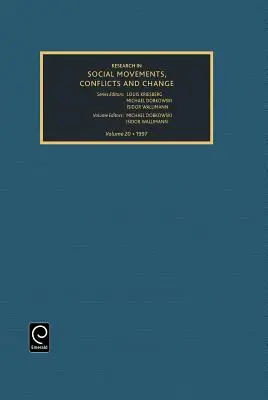 Recherche sur les mouvements sociaux, les conflits et le changement, volume 20 - Research in Social Movements, Conflicts and Change, Volume 20