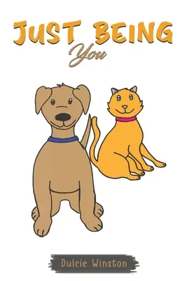 Être simplement vous - Just Being You