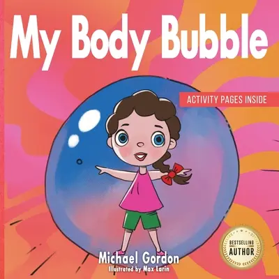 La bulle de mon corps - My Body Bubble