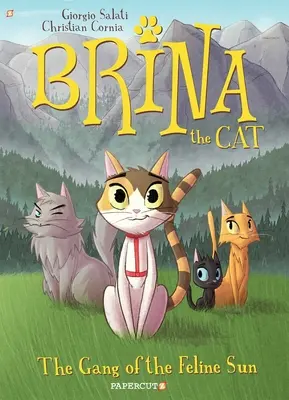 Brina le chat : La bande du soleil félin - Brina the Cat: The Gang of the Feline Sun