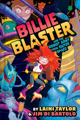 Billie Blaster et l'armée de robots de l'espace - Billie Blaster and the Robot Army from Outer Space