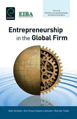 L'esprit d'entreprise dans l'entreprise mondiale - Entrepreneurship in the Global Firm