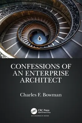 Confessions d'un architecte d'entreprise - Confessions of an Enterprise Architect