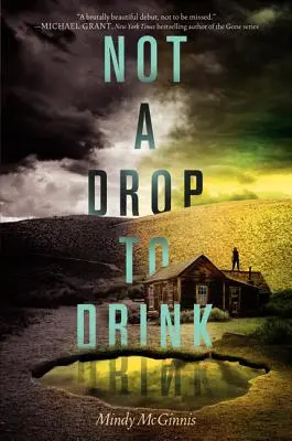 Pas une goutte à boire - Not a Drop to Drink