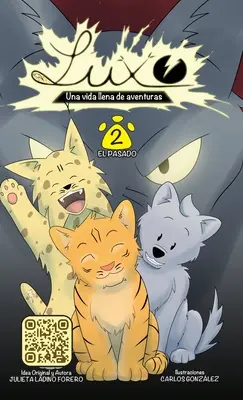 Luxo 2 : Une vie pleine d'aventures : El Pasado - Luxo 2: Una Vida Llena de Aventuras: El Pasado