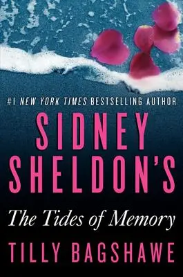 Sidney Sheldon's The Tides of Memory (Les marées de la mémoire) - Sidney Sheldon's the Tides of Memory