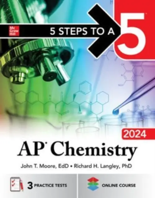 5 étapes vers un 5 : AP Chemistry 2024 - 5 Steps to a 5: AP Chemistry 2024