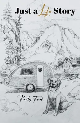 Juste une histoire de vie - Just a Life Story