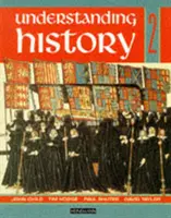 Comprendre l'histoire Livre 2 (Réforme, expansion, commerce et industrie) - Understanding History Book 2 (Reform, Expansion,Trade and Industry)