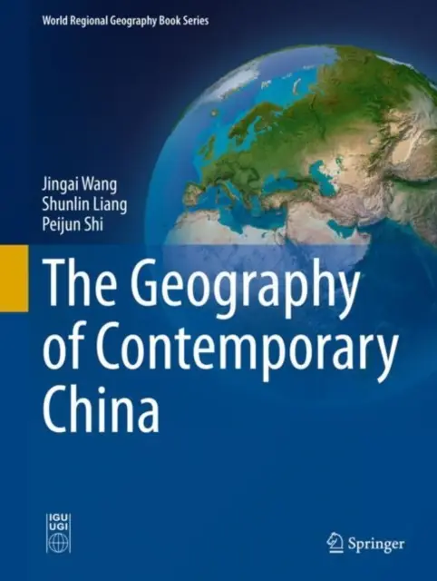 La géographie de la Chine contemporaine - The Geography of Contemporary China