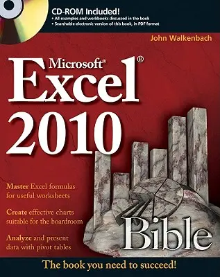 Excel 2010 Bible [Avec CDROM] - Excel 2010 Bible [With CDROM]