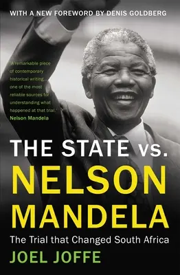 L'État contre Nelson Mandela : le procès qui a changé l'Afrique du Sud - The State vs. Nelson Mandela: The Trial That Changed South Africa