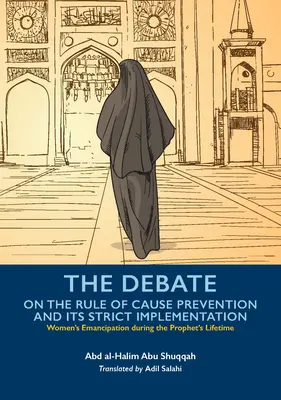 Le débat sur la règle de la prévention des causes et son application stricte - The Debate on the Rule of Cause Prevention and Its Strict Implementation