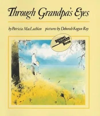 À travers les yeux de grand-père - Through Grandpa's Eyes