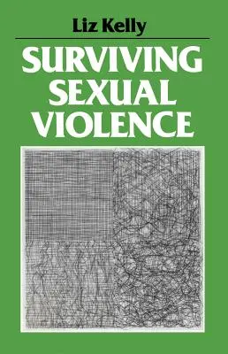 Survivre à la violence sexuelle - Surviving Sexual Violence