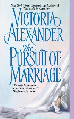 La poursuite du mariage - The Pursuit of Marriage