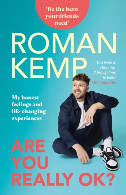 Roman Kemp : Êtes-vous vraiment d'accord ? - Roman Kemp: Are You Really OK?