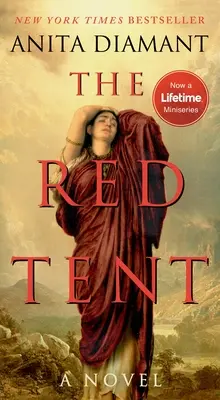 La Tente rouge - Édition du 20e anniversaire - The Red Tent - 20th Anniversary Edition