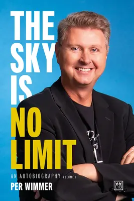 Sky is No Limit - An autobiography (volume 1) - Sky is No Limit - An autobiography (volume one)