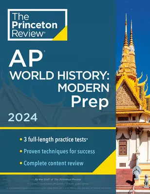 Princeton Review AP World History : Modern Prep, 5ème édition : 3 tests d'entraînement + révision complète du contenu + stratégies et techniques - Princeton Review AP World History: Modern Prep, 5th Edition: 3 Practice Tests + Complete Content Review + Strategies & Techniques