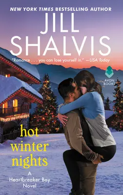 Les nuits chaudes de l'hiver : Un roman de Heartbreaker Bay - Hot Winter Nights: A Heartbreaker Bay Novel