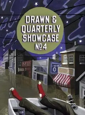 Drawn & Quarterly Showcase : Livre quatre : Livre quatre - Drawn & Quarterly Showcase: Book Four: Book Four