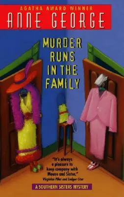 Murder Runs in the Family : Un mystère des sœurs du Sud - Murder Runs in the Family: A Southern Sisters Mystery