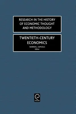 L'économie du vingtième siècle - Twentieth-Century Economics