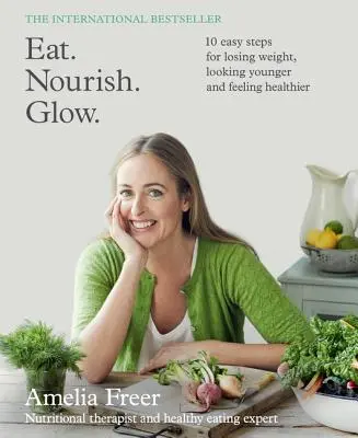 Manger. Nourrir. Briller. - Eat. Nourish. Glow.