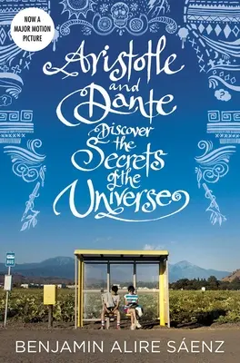 Aristote et Dante découvrent les secrets de l'univers - Aristotle and Dante Discover the Secrets of the Universe