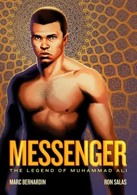 Le Messager : La légende de Muhammad Ali - Messenger: The Legend of Muhammad Ali