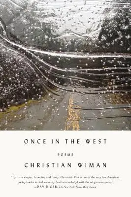 Une fois en Occident : Poèmes - Once in the West: Poems